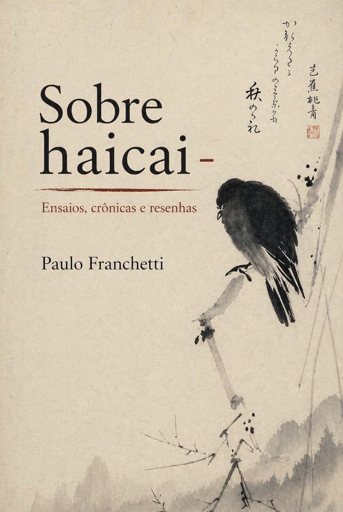 Paulo Franchetti reúne textos sobre haicai