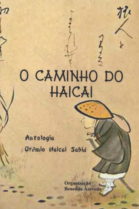 Capa - O caminho do haicai de Benedita Azevedo (org)