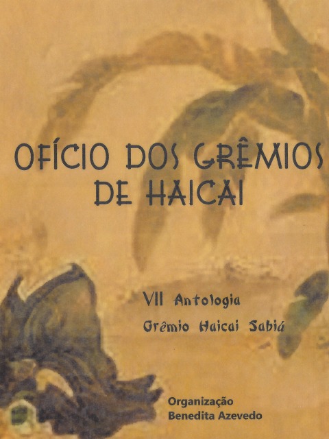 Capa - Oficio dos gremios de haicai de Benedita Azevedo (org)